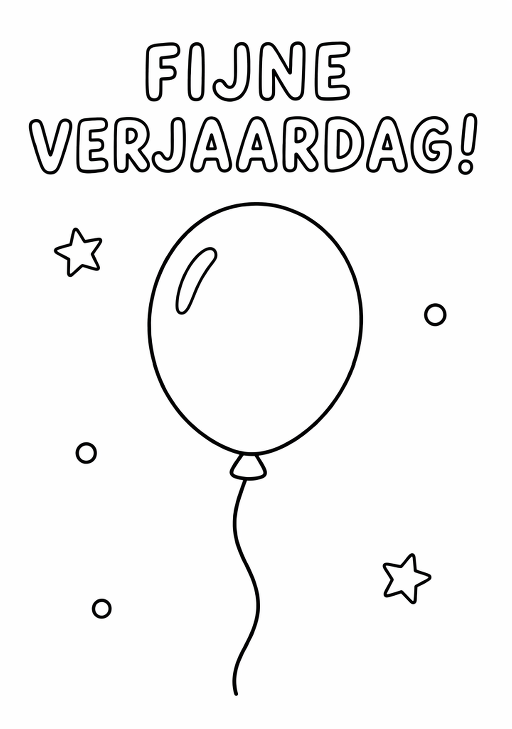 Kleurplaat Verjaardag ballon: Een grote, blije ballon zweeft boven de tekst 'Fijne verjaardag!', met sterretjes en rondjes…