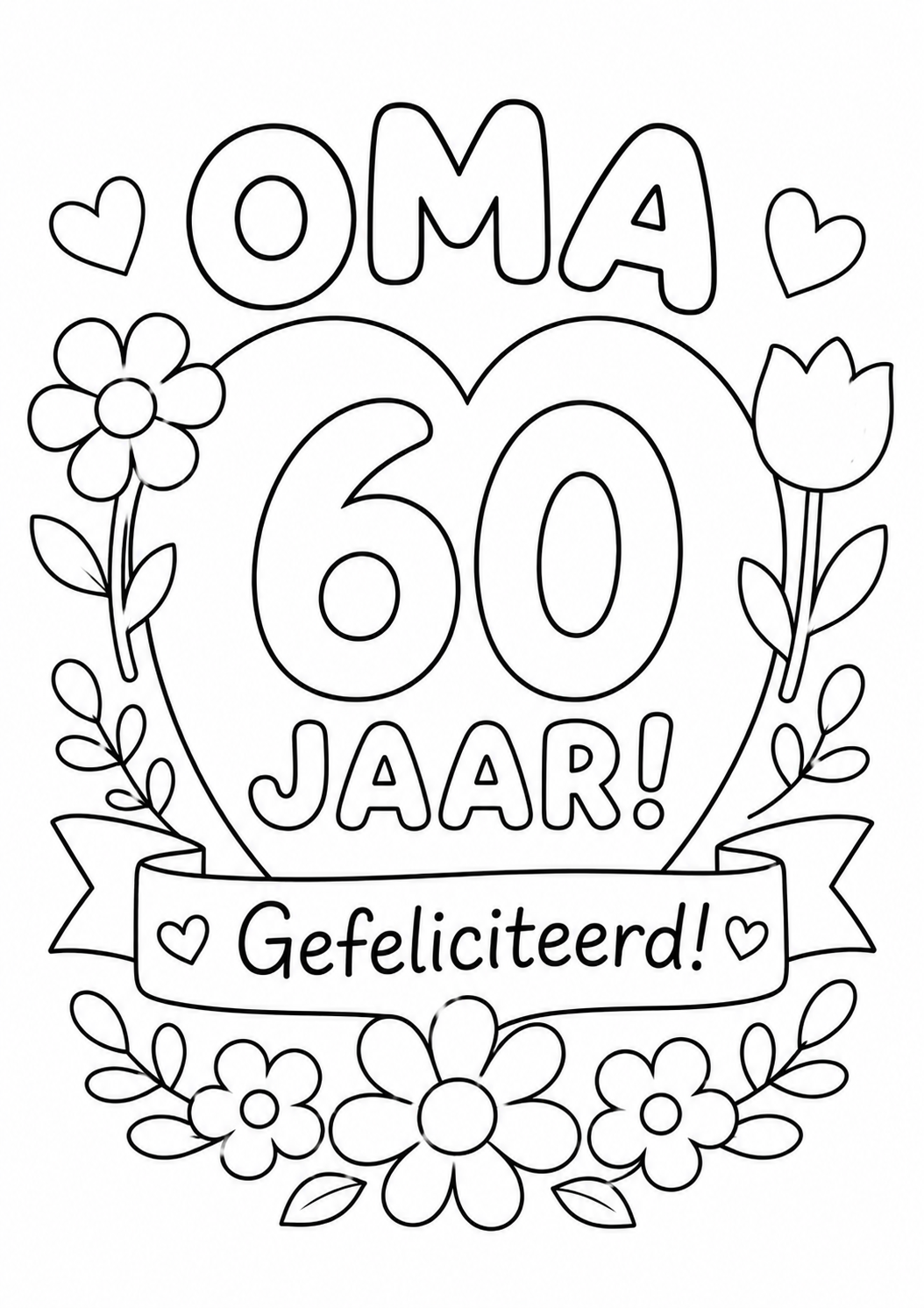 Kleurplaat verjaardagskaart oma 60 jaar met hart en bloemen