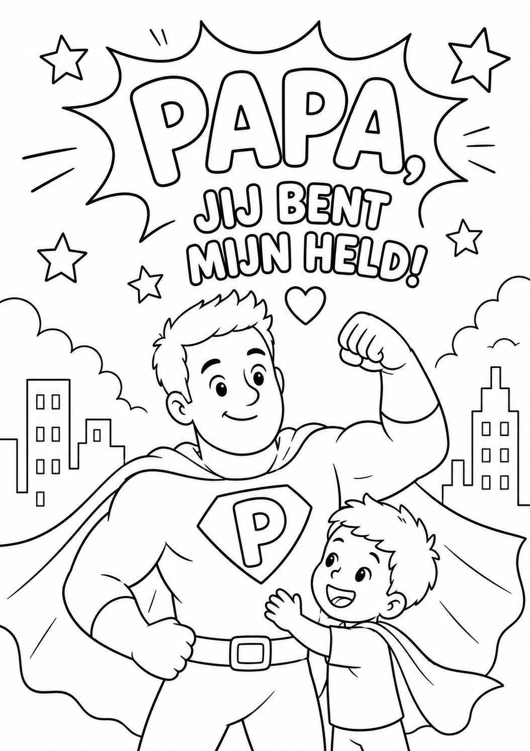 Kleurplaat Vaderdag superheld: Boven de tekst 'Papa, jij bent mijn held!' staat een vader als superheld met een cape en een…