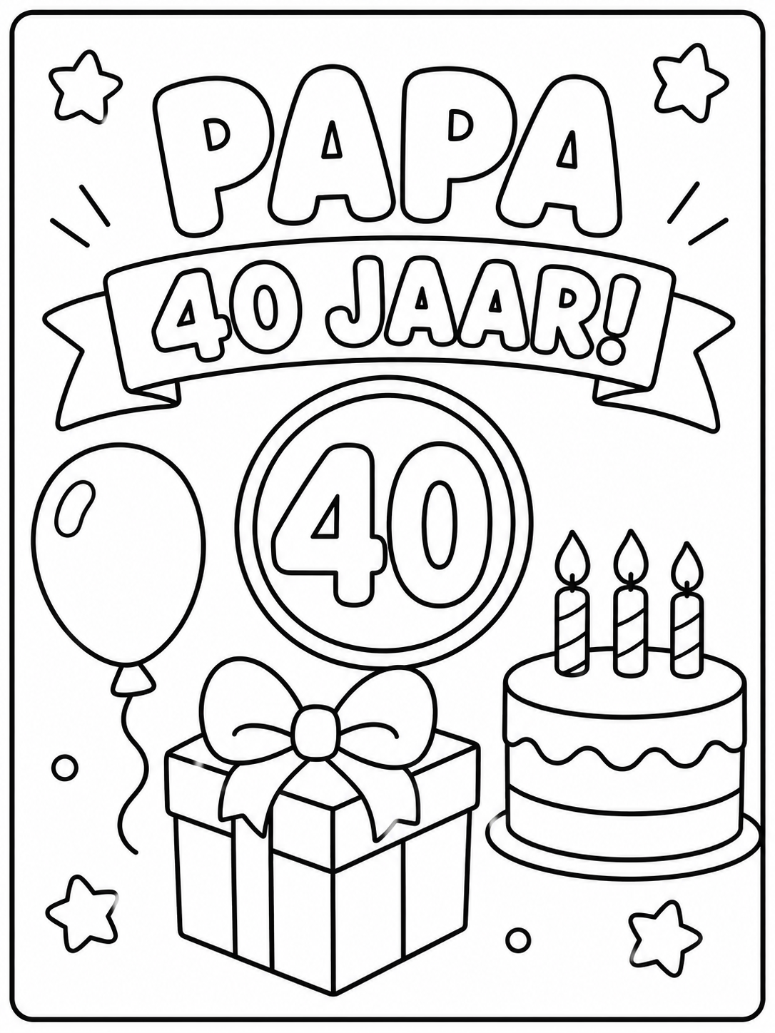 Kleurplaat Verjaardag papa 40 jaar — Wordt jouw papa binnenkort 40 jaar