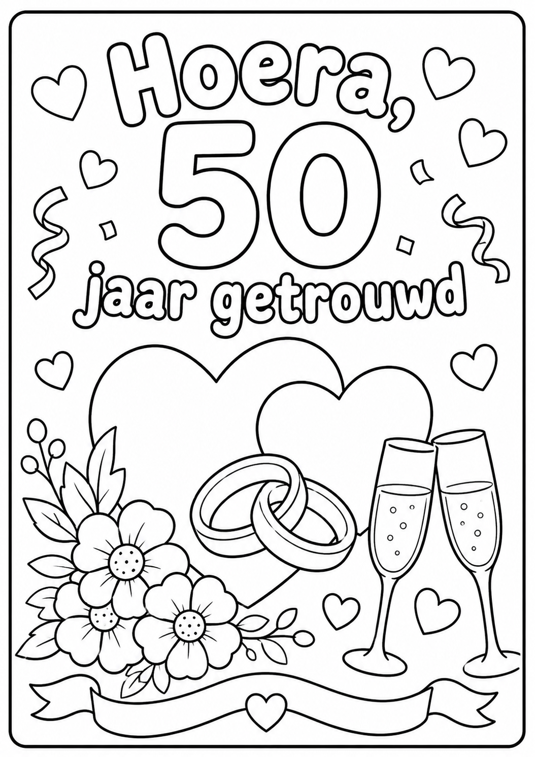Kleurplaat van hoera 50 jaar getrouwd: Hoera, 50 jaar getrouwd kleurplaat Een gouden huwelijk verdient een gouden verrassing